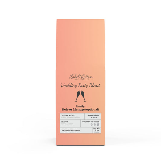The Wedding Party Blend – Custom Wedding Coffee